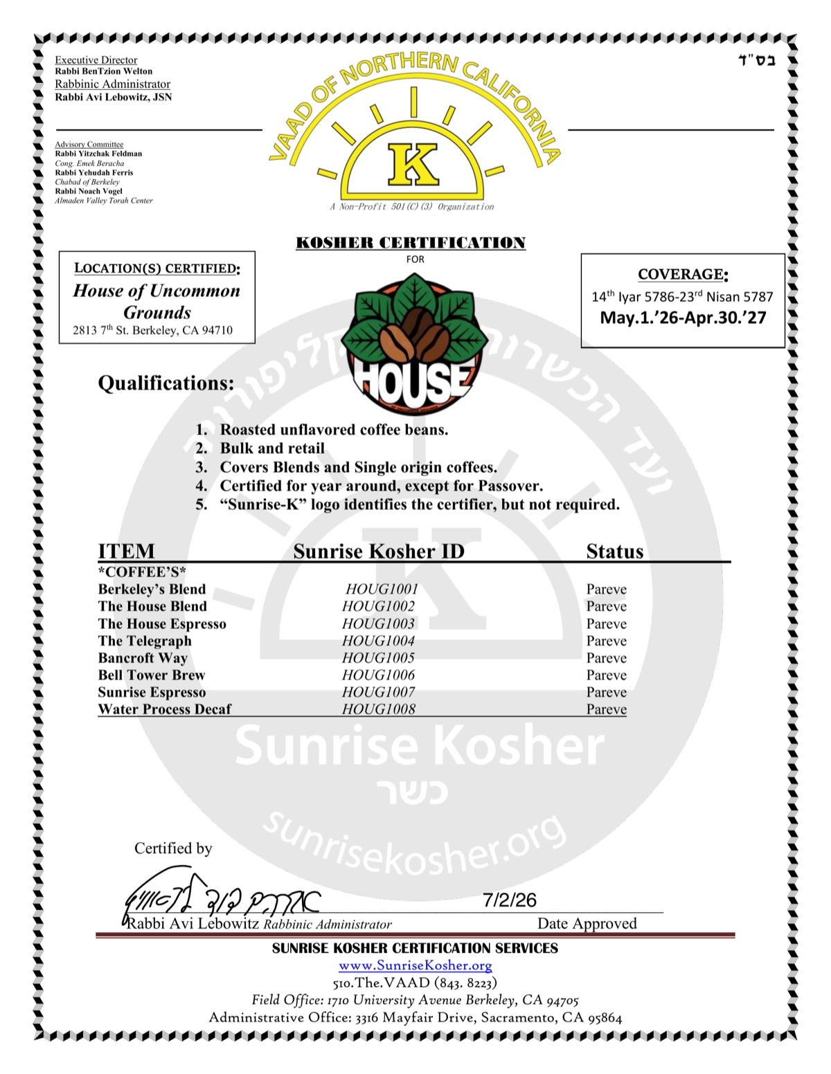 Sunrise Kosher Certification Services certificate for House of Uncommon Grounds, 2813 Seventh Street, Berkeley: roasted coffee, pareve, May 1, 2026 to April 30, 2027